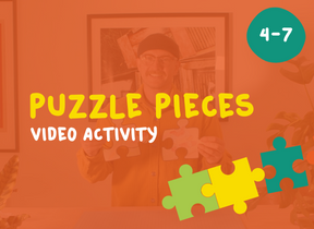 Puzzle Pieces – video activity 