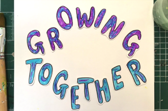Hand drawn writing that says GROWING TOGETHER