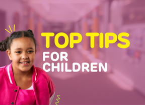 Tips For Children