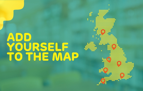 Colourful graphic of map of UK, with text that reads 'Add yourself to the map'.