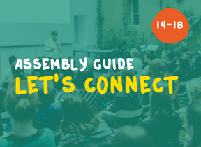 Let’s Connect – assembly or tutor-time guide (14-18) 