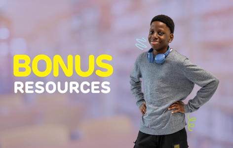 A boy smiles with his hand on his hips, alongside text which reads 'bonus resources'.