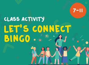 Let’s Connect Bingo – class activity 
