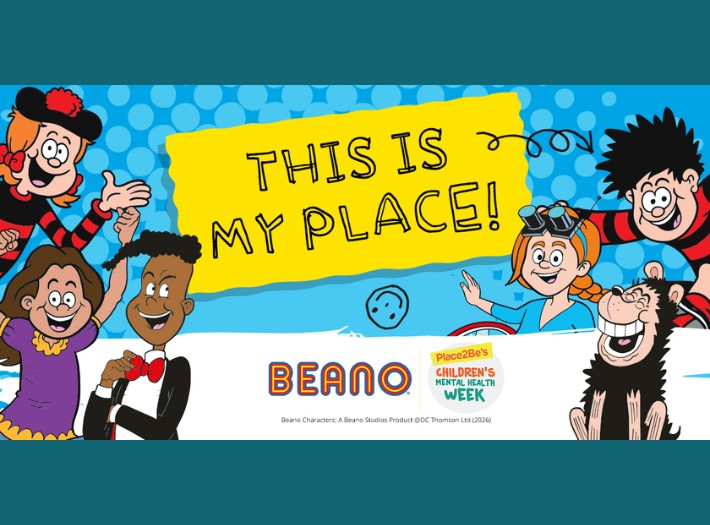 Beano characters, including Dennis the Menace and Gnasher, pointing at the words 'This is My Place', with Place2Be's Children's Mental Health Week logo and the Beano logo at the bottom of the image